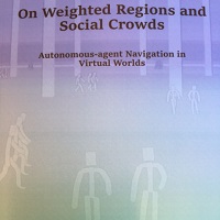 Phd thesis of Norman Jaklin: On Weighted Regions and Social Crowds: Autonomous-agent Navigation in Virtual Worlds.