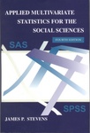 Applied Multivariate Statistics for the Social Sciences -  James P. Stevens