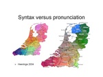 Syntax versus pronunciation
